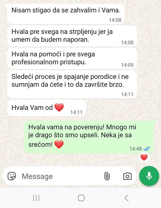 WhatsApp poruka klijenta: zahvalnost na strpljenju i profesionalnom pristupu, „sledeći proces je spajanje porodice".